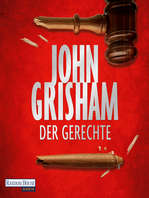 Title details for Der Gerechte by John Grisham - Available